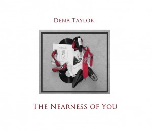 The Nearness of You